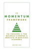 Il Momentum Framework: Fai crescere il tuo business e domina il mercato in qualsiasi economia
