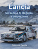 Lancia: Un Secolo di Eleganza e Innovazione