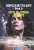 Ripples In The Rift Book 3: Ripples Across Reality