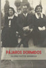 PÃ¡jaros Dormidos