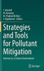 Strategies And Tools For Pollutant Mitigation: Avenues To A Cleaner Environment