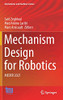 Mechanism Design For Robotics: Meder 2021 (Mechanisms And Machine Science, 103)