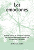 Las emociones: EnseÃ±ar gestiÃ³n de emociones a jÃ³venes con trastorno del espectro autista y/o discapacidad intelectual