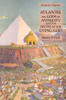 Atlantis, The Gods Of Antiquity And The Myth Of The Dying God: Esoteric Classics