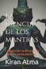 La esencia de los mantras: Comprender la eficacia y la potencia de los mantras