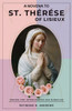 A Novena to St. ThÃ©rÃ¨se of Lisieux: Prayer For Intercession And Miracles