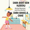 Sara Bakt Een Kjieekj - Plautdietsch