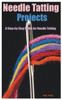 Needle Tatting Projects: A Step-by-Step Guide for Needle Tatting