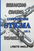 Breaking Chains: Confronting Stigma as a Disability