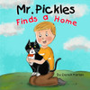 Mr. Pickles Finds a Home