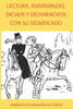Lectura, Adivinanzas, Dichos Y Dicharachos Con Su Significado