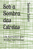 Sob a Sombra das Estrelas: Um Romance que Brilha nas Trevas