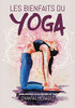 Les Bienfaits Du Yoga: Guide Artistique Sur Les Bienfaits Du Yoga (French Edition)