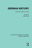 German History: Some New German Views (Routledge Library Editions: German History)