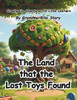 The Land that the Lost Toys Found