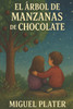 El Arbol de la Manzana de Chocolate