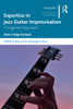 Expertise In Jazz Guitar Improvisation (Sempre Studies In The Psychology Of Music)