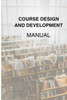 Course Design and Development