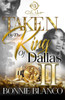 Taken By The King Of Dallas 2: An African American Romance