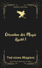 Chroniken der Magie: Kapitel 1 - Tod eines Magiers