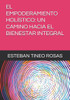 El Empoderamiento HolÃ­stico: Un Camino Hacia El Bienestar Integral