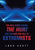 The Real Story Behind The Hurt And The Rise And Fall Of Extremists - 9781664174061