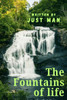 The Fountains of Life: The Aspect of The Sanctity of Life
