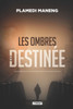 Les ombres de la destinÃ©e