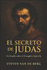 El Secreto de Judas: Un Estudio sobre el Evangelio Apócrifo