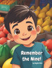 Remember the Nine: The Fruit of the Spirit