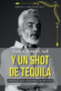 Tinta, limÃ³n, sal y un shot de tequila.: Poemas que escribÃ­ en MÃ©xico.