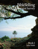 BibleTelling Old Testament Survey: Book 2