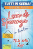 Luce Di Speranza: copione teatrale