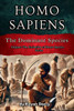 Homo Sapiens: The Dominant Species