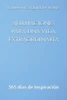Afirmaciones para una Vida Extraordinaria: 365 dÃ­as de InspiraciÃ³n
