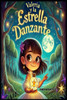 Valeria Y La Estrella Danzante: Valeria Y La Estrella Danzante