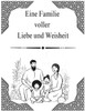 Eine Familie voller Liebe und Weisheit