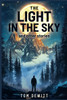 The Light in the Sky: and Other Short Stories
