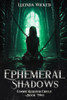 Ephemeral Shadows: Cosmic Requiem Circle - Book 2