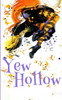 Witch Myth Yew Hollow