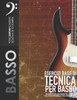 Esercizi base di tecnica per basso: 80 Esercizi per l'indipendenza delle dita, scala Pentatonica e scala Maggiore