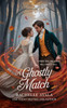 A Ghostly Match: A Pride and Prejudice Halloween Tale