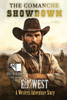 The Comanche Showdown: A Classic Western Adventure