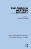 The Crisis In Western Security (Routledge Library Editions: Cold War Security Studies)