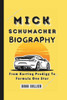 Mick Schumacher: From Karting Prodigy To Formula One Star