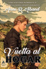 Vuelta al hogar: (romántica de segundas oportunidades)