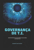 GovernanÃ§a de T.I.: Transformando em estratÃ©gia de sucesso corporativo