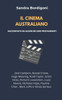 Il cinema australiano: Nel racconto di alcuni dei suoi protagonisti