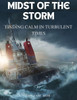 Midst of the Torm: Finding Calm in Turbulent Times