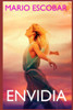 Envidia: Un thriller apasionante